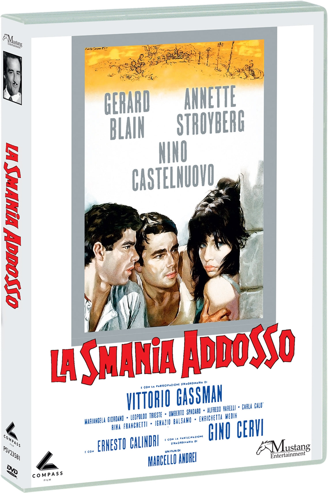 Smania Addosso (La)