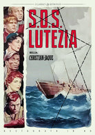 S.O.S. Lutezia (Restaurato In Hd)