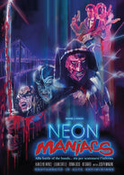 Neon Maniacs (Restaurato In Hd)