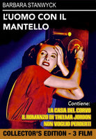 Uomo Con Il Mantello (L') / Non Voglio Perderti / Romanzo Di Thelma Jordon (Il)