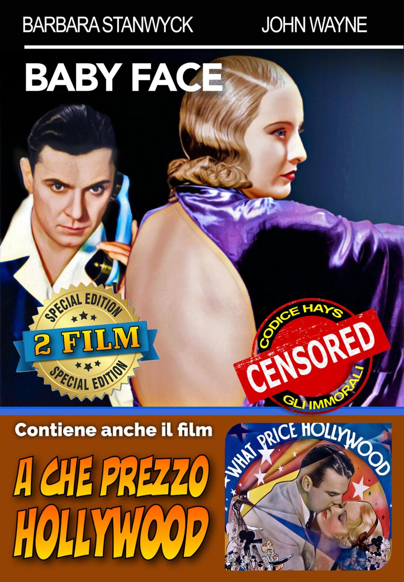 Baby Face / A Che Prezzo Hollywood