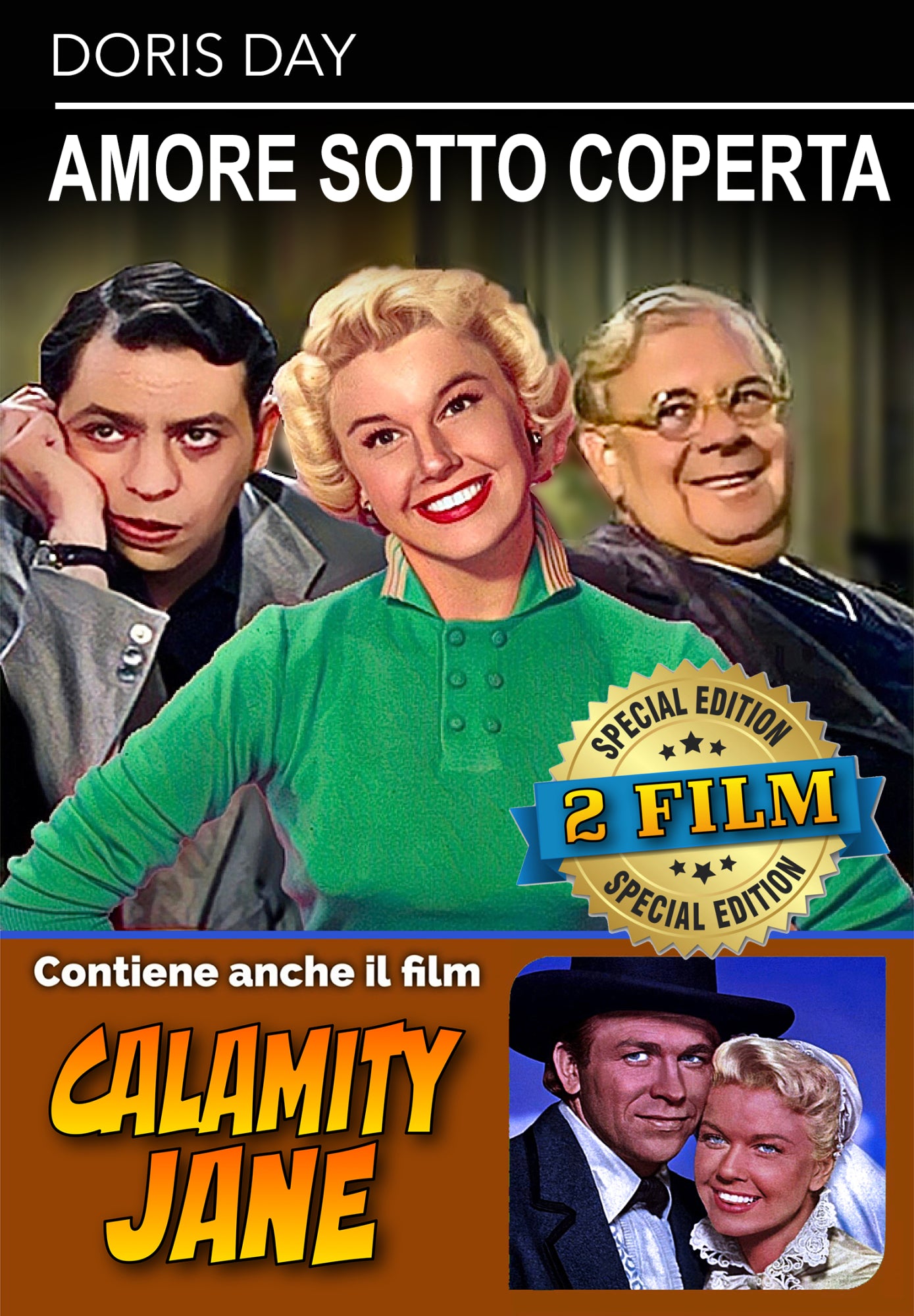 Amore Sotto Coperta / Calamity Jane