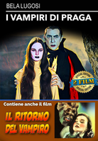 Vampiri Di Praga (I) / Ritorno Del Vampiro (Il)