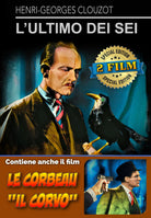 Ultimo Dei Sei (L') / Corbeau (Le)