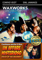 Waxworks / Affare Misterioso (Un)