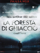 Foresta Di Ghiaccio (La)