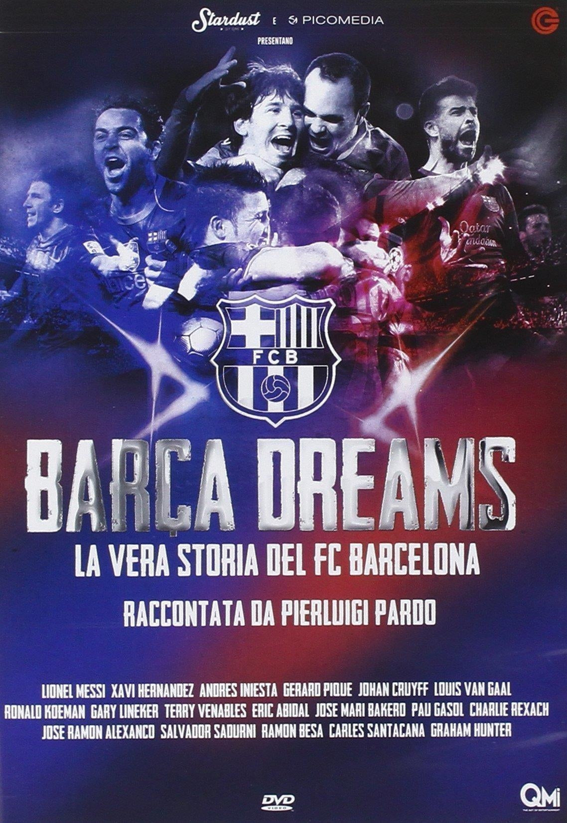 Barca Dreams - La Vera Storia Del FC Barcelona