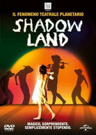 Shadowland