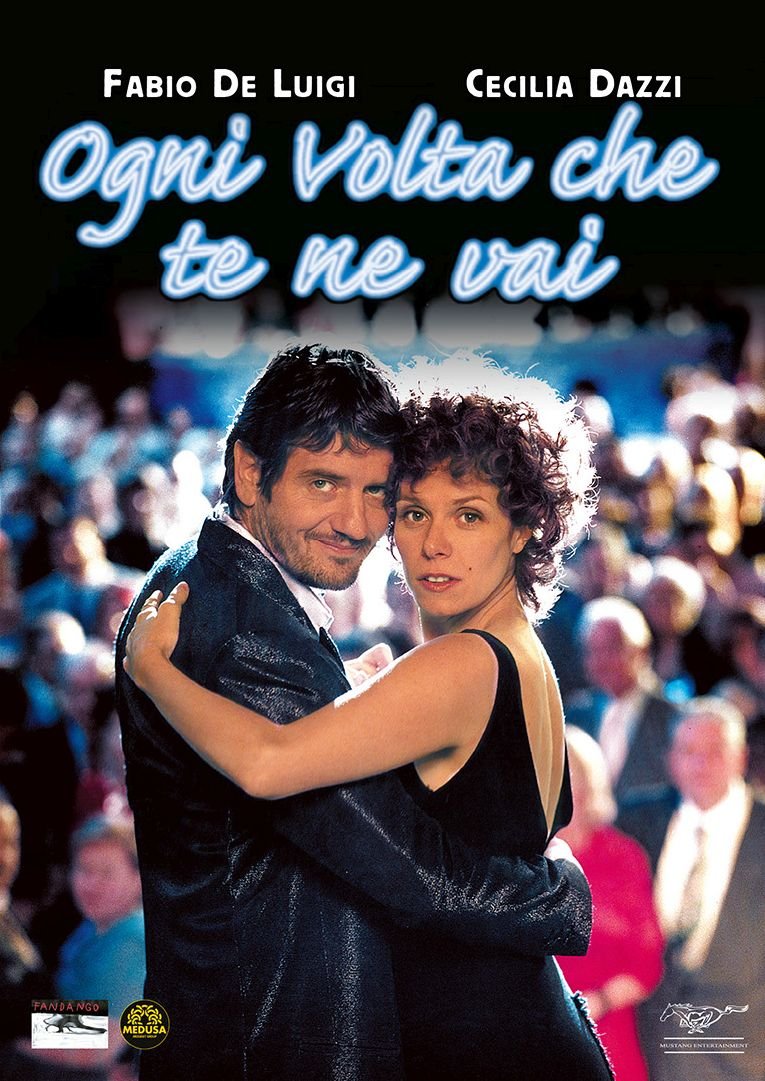 Ogni Volta Che Te Ne Vai