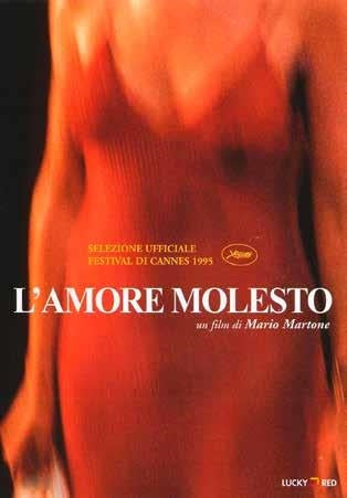 Amore Molesto (L)