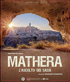 Mathera - L'Ascolto Dei Sassi
