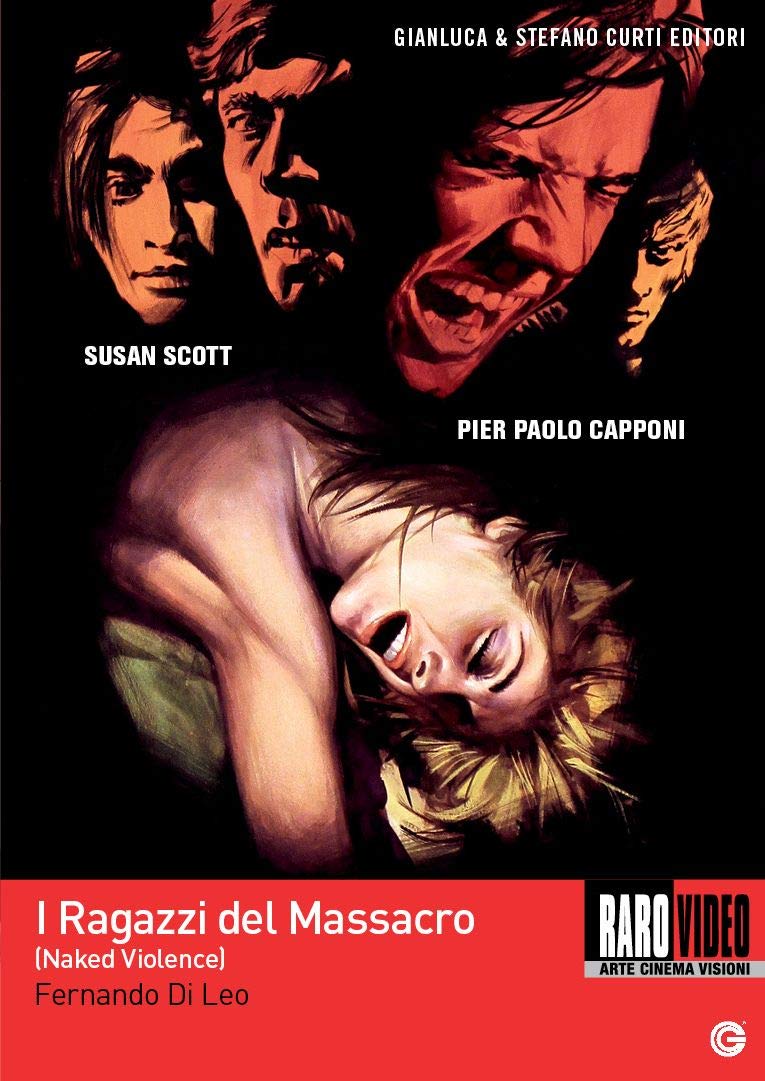 Ragazzi Del Massacro (I)