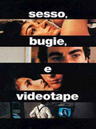 Sesso Bugie E Videotape