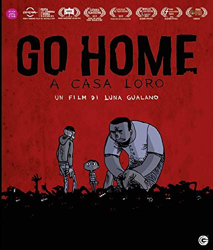 Go Home - A Casa Loro