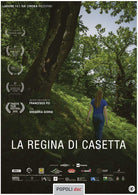 Regina Di Casetta (La)