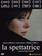 Spettatrice (La)