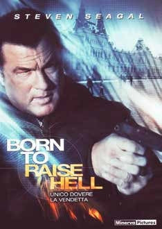 Born To Raise Hell