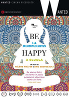 Be Happy - La Mindfulness A Scuola