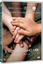 Futuro Siamo Noi (Il)