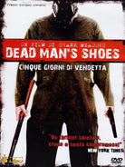 Dead Man's Shoes - Cinque Giorni Di Vendetta