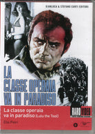 Classe Operaia Va In Paradiso (La)