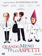 Quando Meno Te l'Aspetti