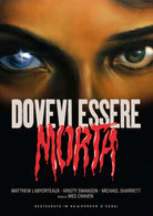 Dovevi Essere Morta (Restaurato In Hd)