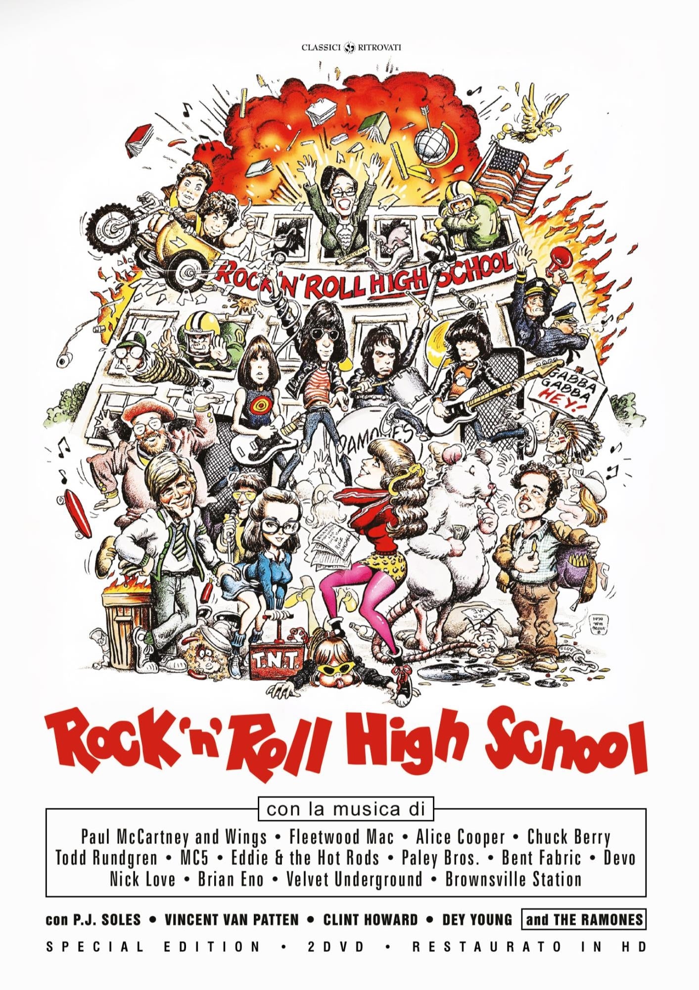 Rock 'N' Roll High School (Special Edition) (Restaurato In Hd) (2 Dvd)