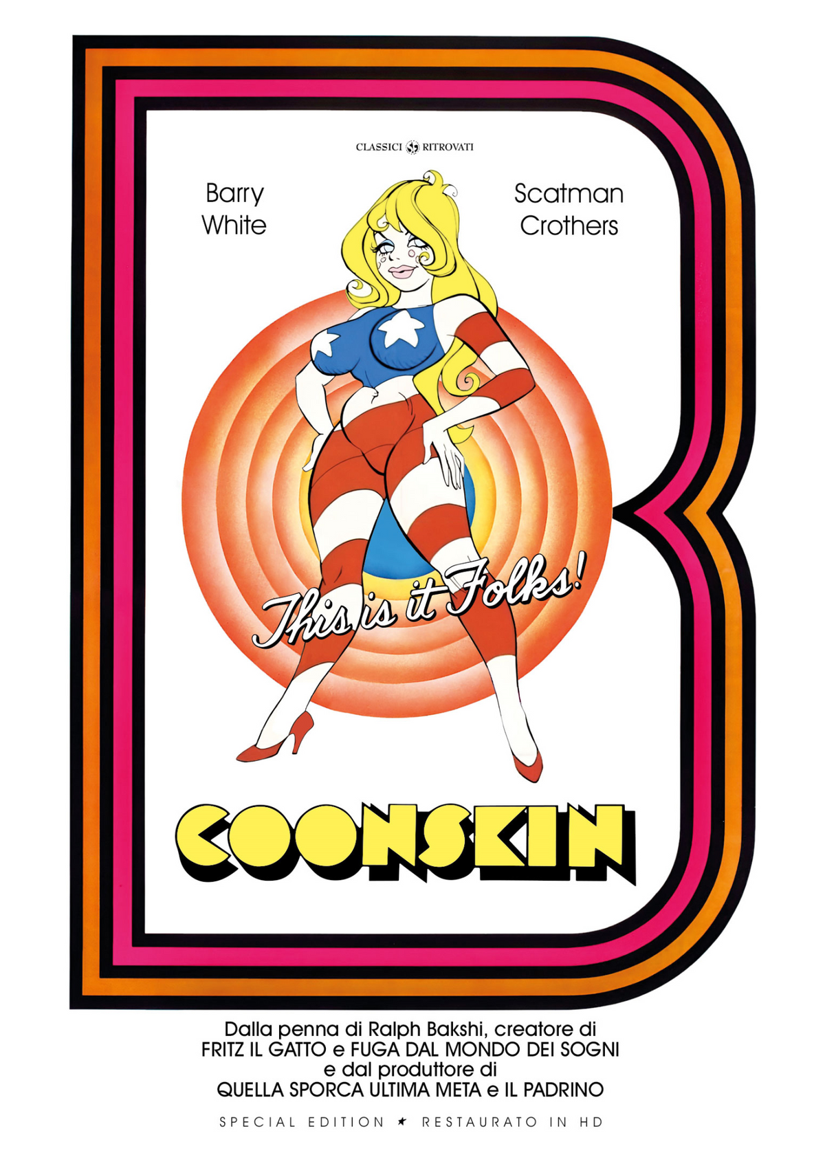 Coonskin (Special Edition) (Restaurato In Hd)