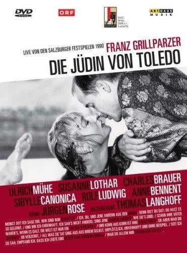 Franz Grillparzer: Die Judin Von Toledo