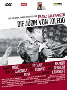 Franz Grillparzer: Die Judin Von Toledo