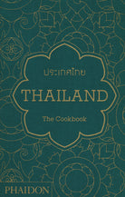 Cover of Thailand. The cookbook. Ediz. inglese