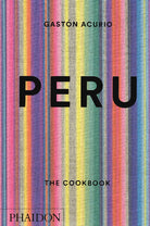 Cover of Peru: the cookbook