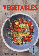 Cover of Italian cooking school: vegetables. The Silver Spoon kitchen