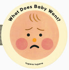 Cover of What does baby want?