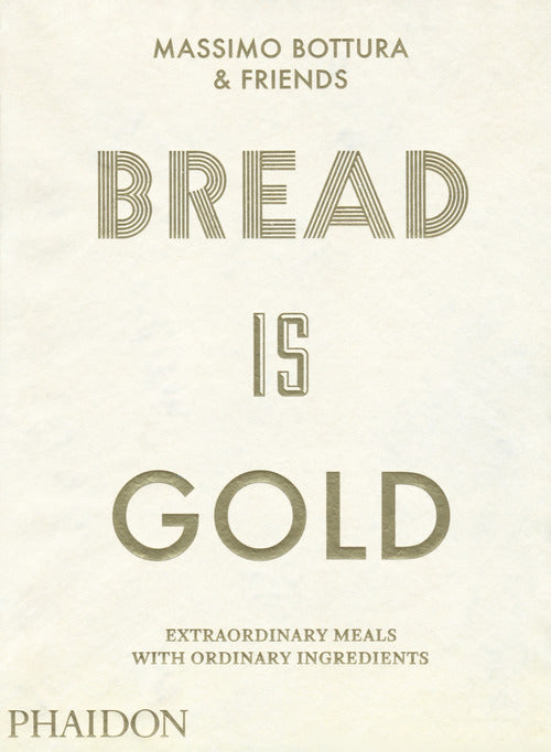 Cover of Bread is gold