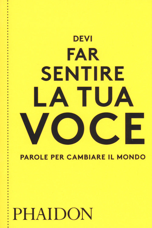 Cover of Devi far sentire la tua voce. Parole per cambiare il mondo