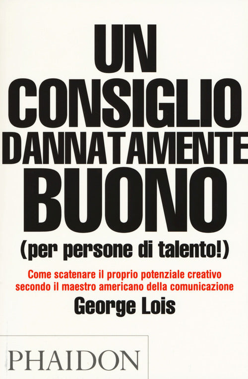 Cover of consiglio dannatamente buono (per persone di talento!)