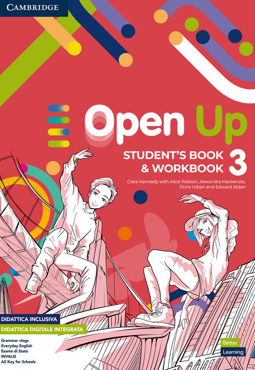 Open up. Level 3. Student's Book-Workbook. Per la Scuola media