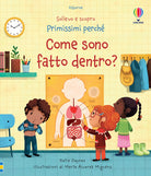 Come sono fatto dentro?