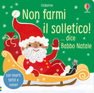 Non farmi il solletico! ... dice Babbo Natale