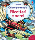 Elicotteri e aerei