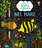 Nel mare. Gratta e gioca