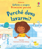 Perch devo lavarmi?