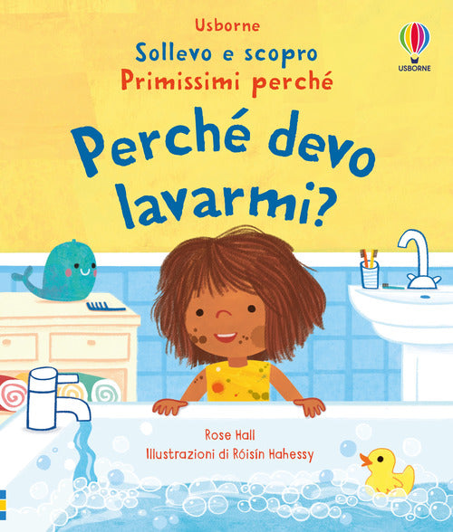 Perch devo lavarmi?