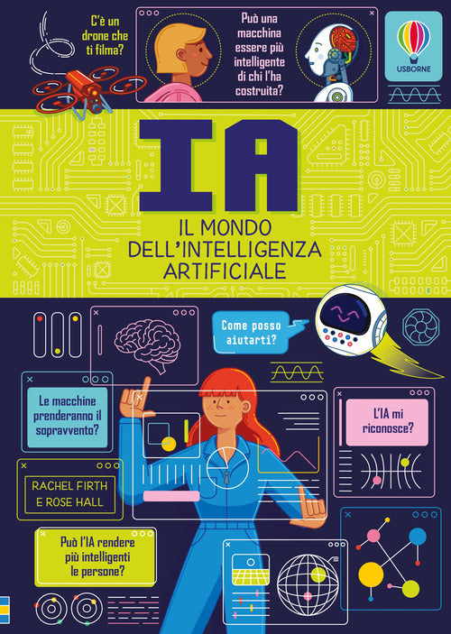 IA. Il mondo dell'intelligenza artificiale