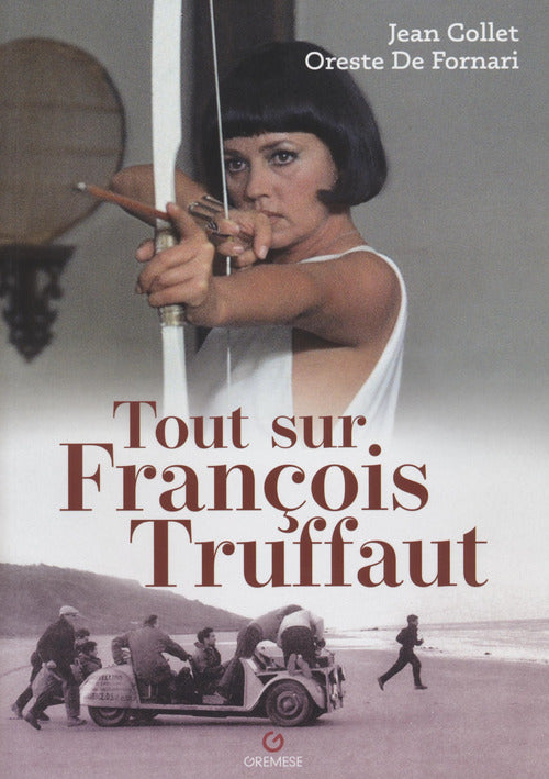 Tout sur François Truffaut