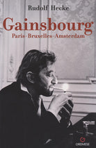 Gainsbourg Paris-Bruxelles-Amsterdam