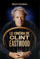 Le cinéma de Clint Eastwood