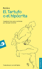 El Tartufo o el hipcrita
